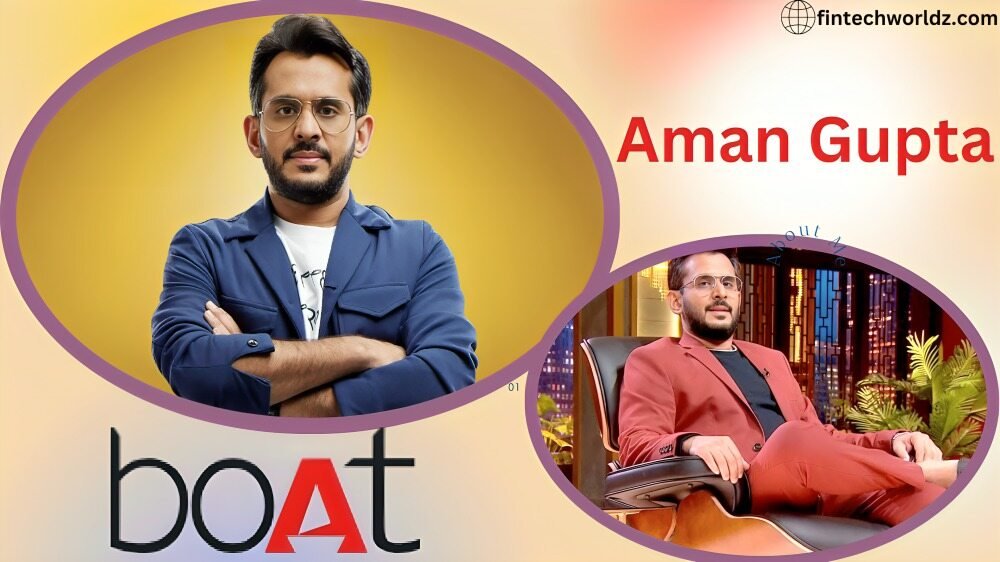 Aman Gupta (Entrepreneur) Net Worth, Age, Height, Biography, Family, Investment, Achievements and More aman gupta