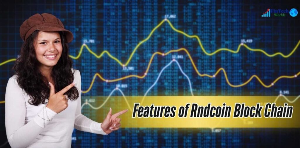 Features of Rndcoin Block Chain