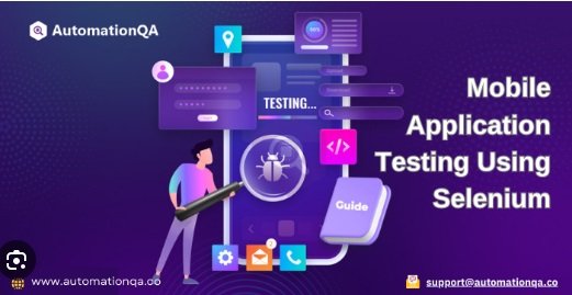 Selenium Mobile Testing: Best Practices for Cross-Platform Validation Selenium mobile testing