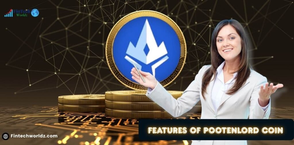 Features of Pootenlord Coin