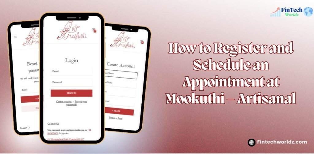 How to Register and Schedule an Appointment at Mookuthi – Artisanal