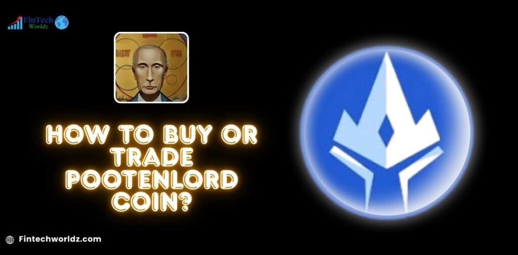 How to buy or Trade Pootenlord Coin