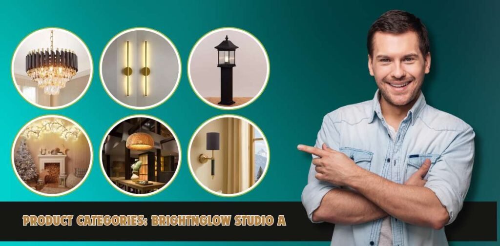 Product Categories Brightnglow Studio A