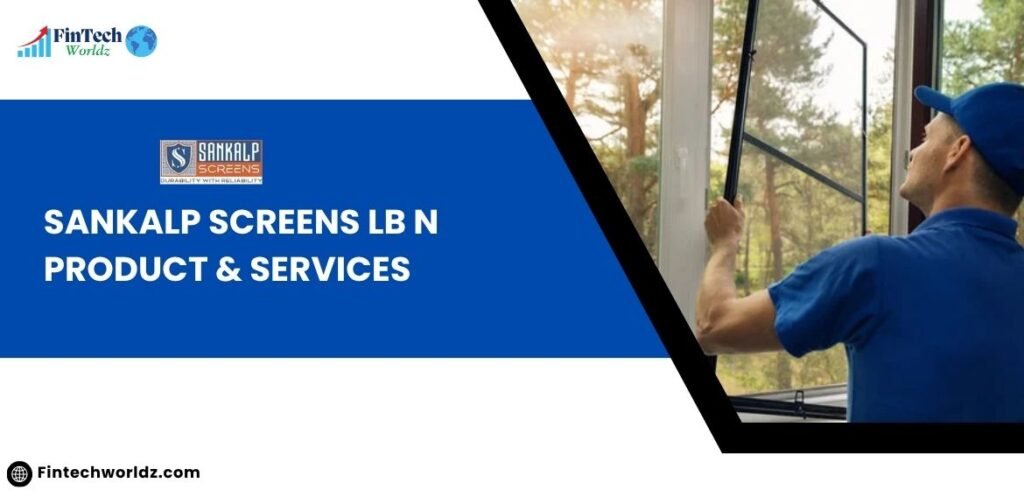 Sankalp Screens lb n Product & Services
