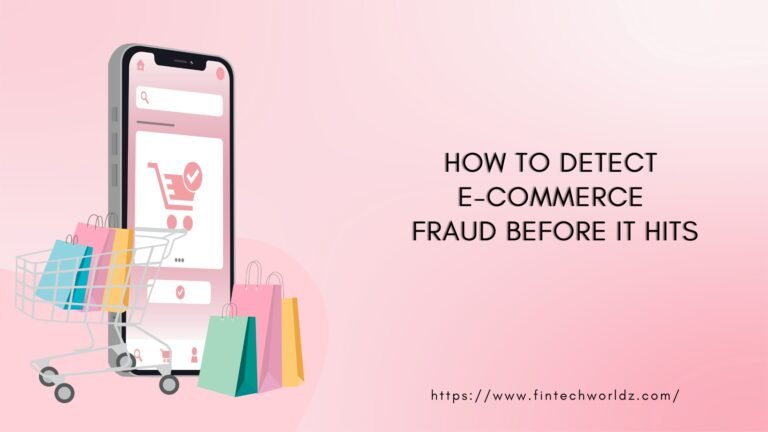 How to Detect E-commerce Fraud Before It Hits How to Detect E-commerce Fraud Before It Hits